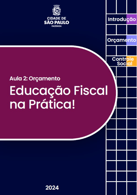 Aula 2: Orçamento Educação Fiscal na Prática!
