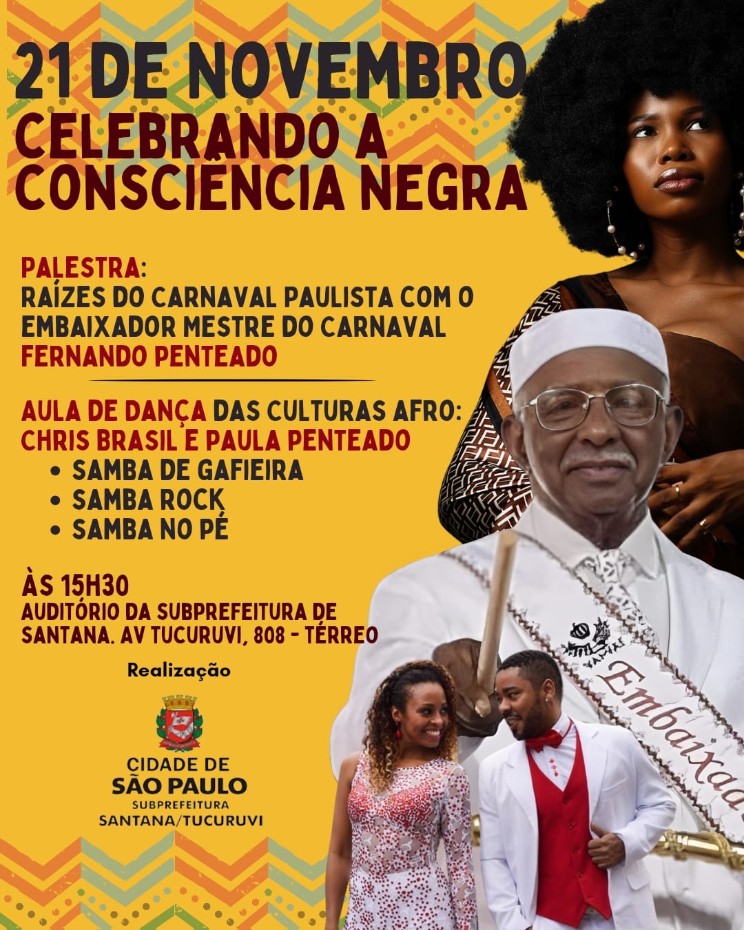 Celebração ao dia da consciencia negra na Subprefeitura Santana! Tucuruvi