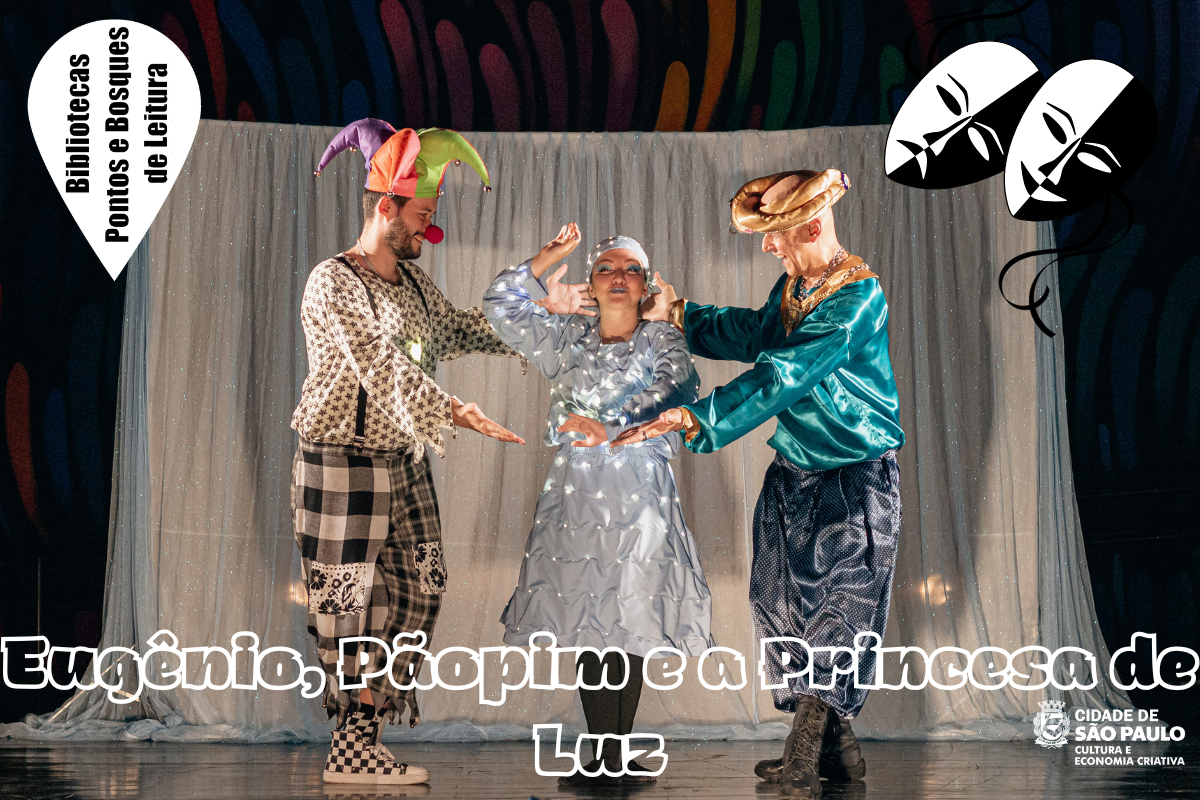 Eugênio, Pãopim e a Princesa de Luz