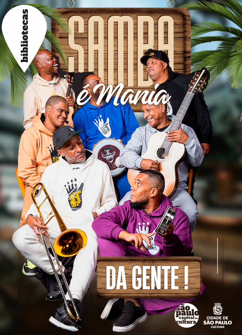 O Samba é mania da gente!