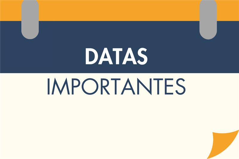 Datas Importantes