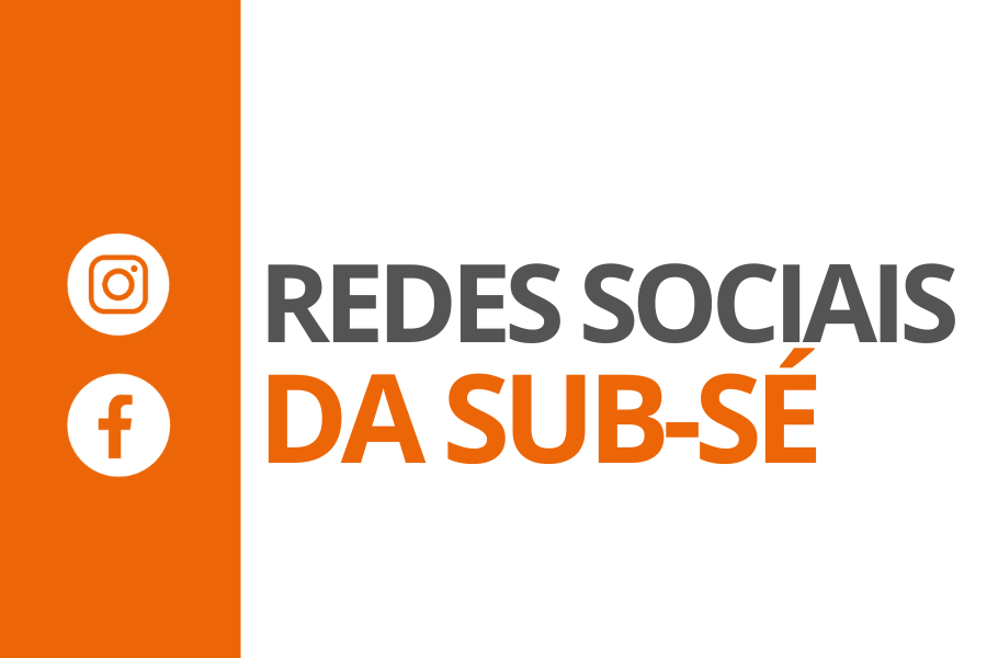 Siga a Subprefeitura Sé nas redes sociais