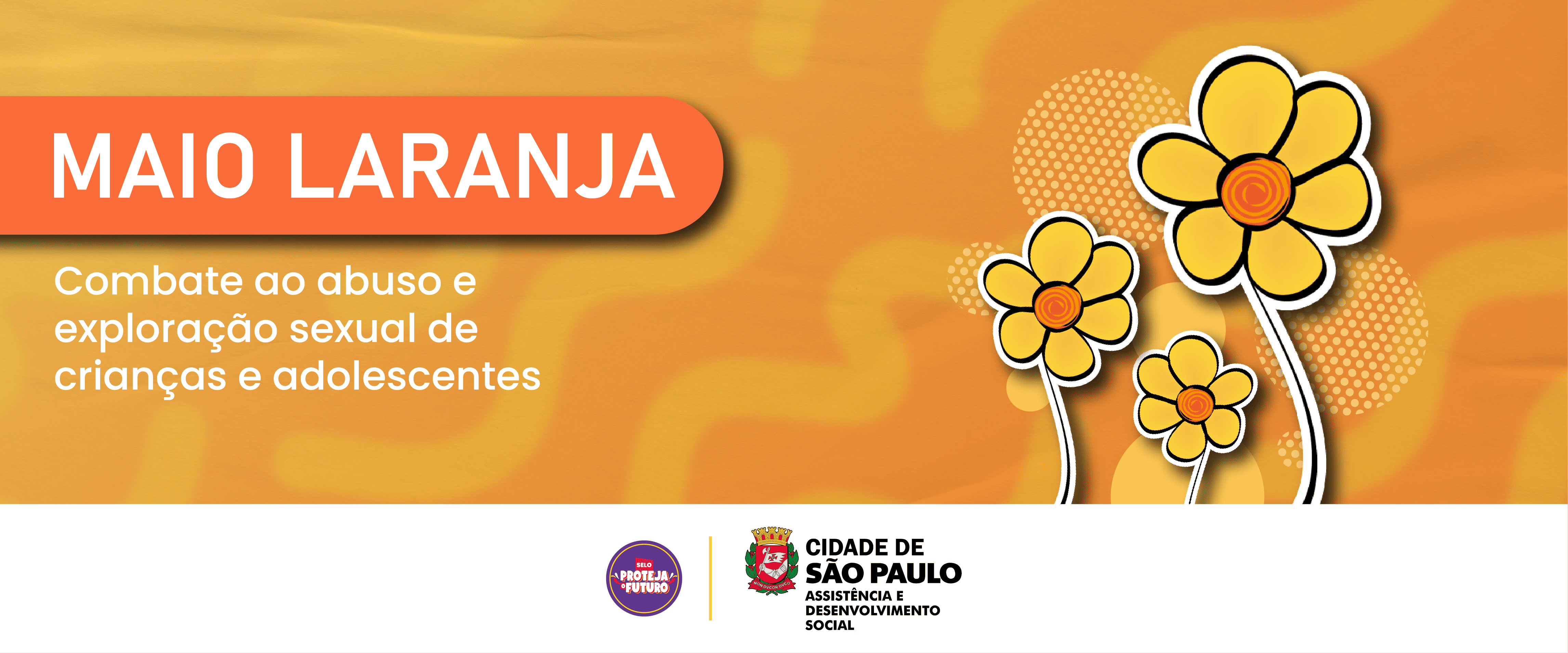 Maio Laranja: Combate ao abuso e exploração sexual de crianças e adolescentes